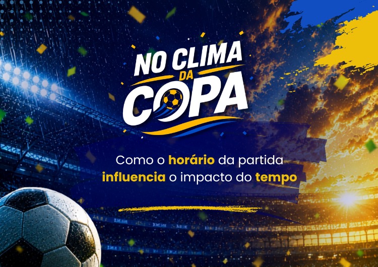 No Clima da Copa: como o horário da partida influencia o impacto do tempo